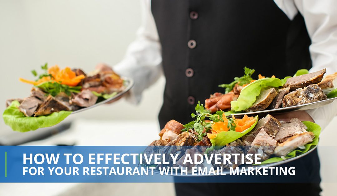 Advertising For Restaurants: Email Marketing